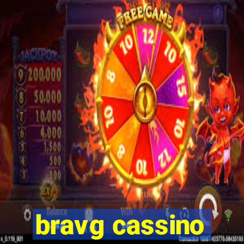 bravg cassino